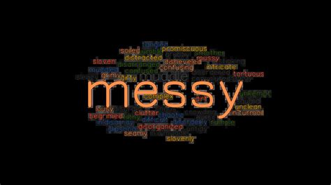 messy synonym|messy .
